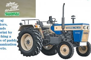 Swaraj Tractors, expands footprint by launching a series of paddy mechanization projects