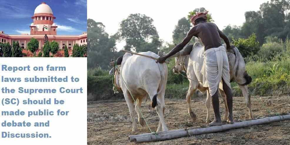 Report on Farm submitted to SC should be made public