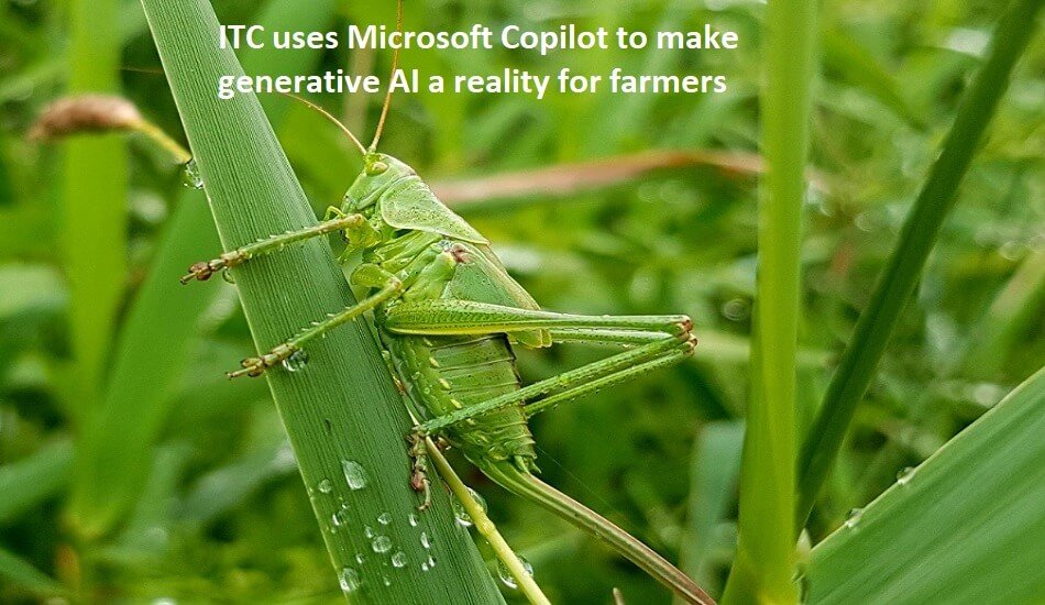 ITC uses Microsoft Copilot to make generative AI a reality for farmers