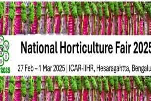 "Horticulture for Viksit Bharat" is the theme for the National Horticulture Fair 2025